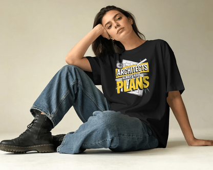 ‘Architects Have Plans’ Regular Tee