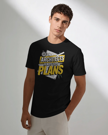 ‘Architects Have Plans’ Regular Tee