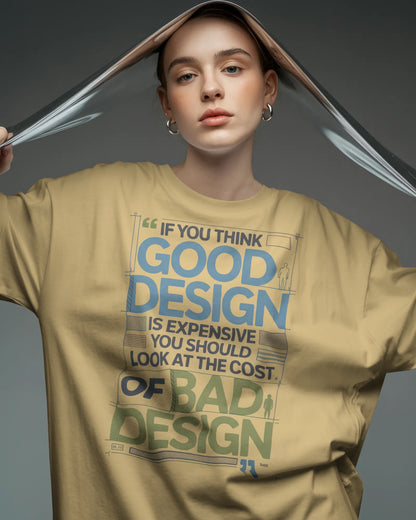 ‘Cost of Good Design’ Oversized Tee