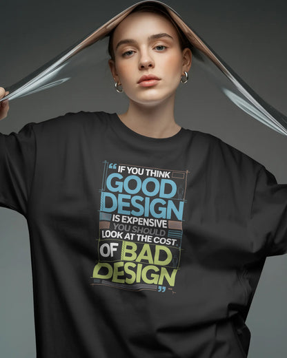 ‘Cost of Good Design’ Oversized Tee