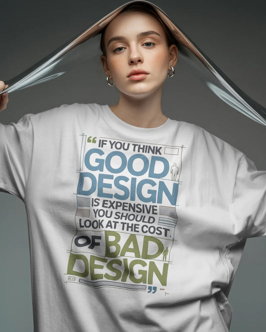 ‘Cost of Good Design’ Oversized Tee